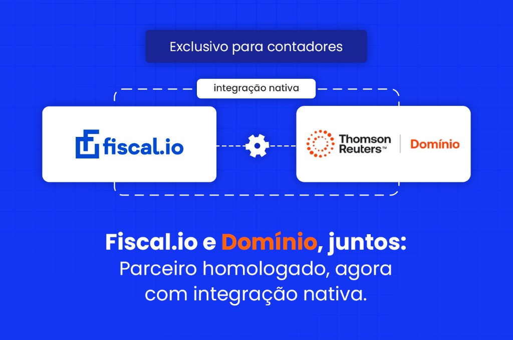 Exclusivo para contadores — Fiscal.io e Domínio, integração nativa